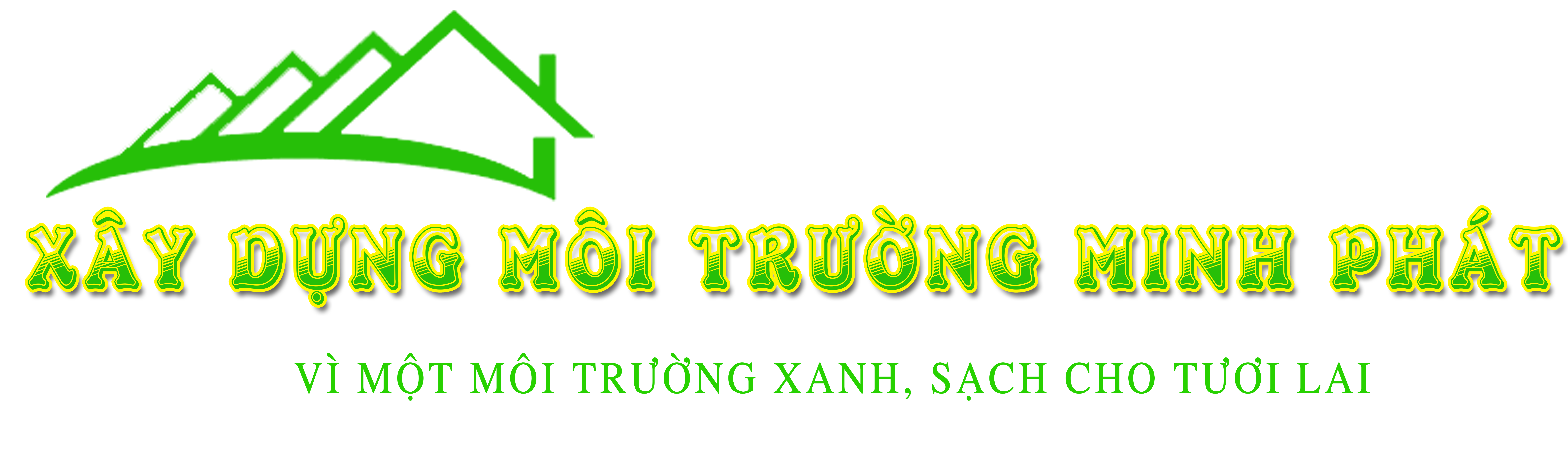 Xây Dựng Môi Trường Minh Phát